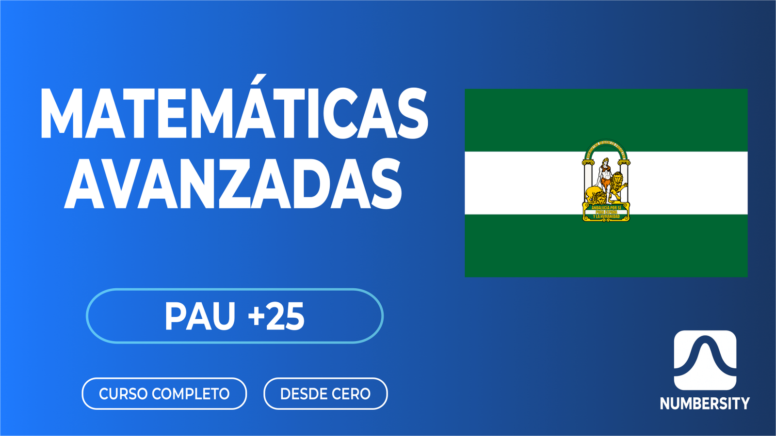 PAU +25 · Matemáticas Avanzadas · Andalucía