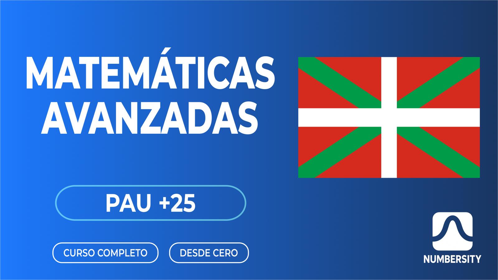 PAU +25 · Matemáticas Avanzadas · País Vasco