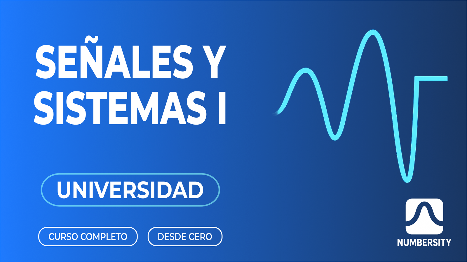 Señales y Sistemas I